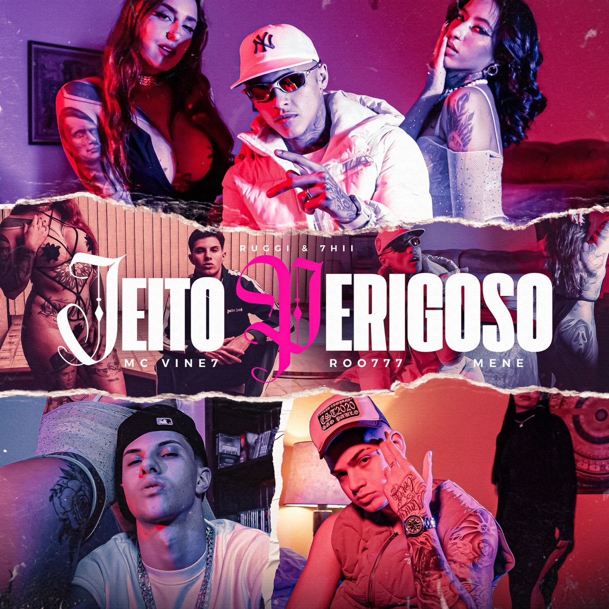 Jeito Perigoso (feat. 7hii) - Single by Ruggi, MC Vine7, Roo777 & Mene album cover