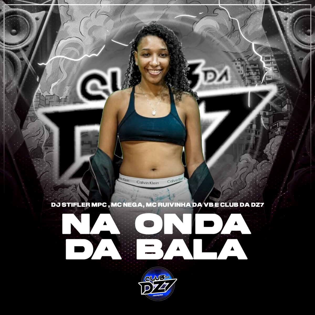 NA ONDA DA BALA - Single by Dj Stifler MPC, Mc Nega, MC RUIVINHA DA VB & Club da DZ7 album cover