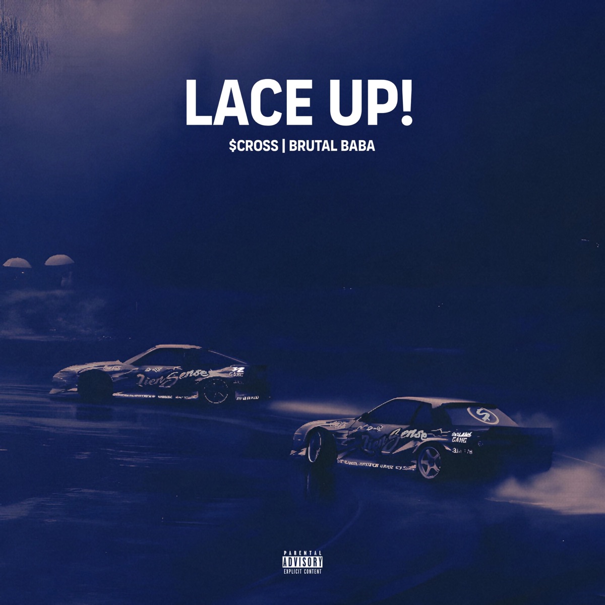Lace Up! - Single by $CROSS & BRUTAL BABA album cover