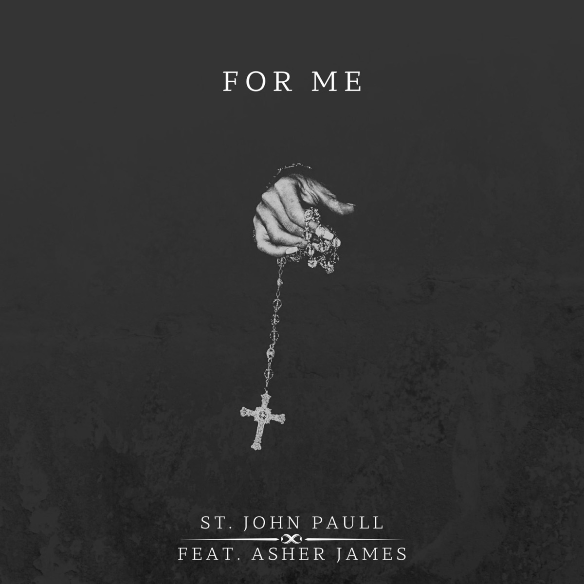 For Me (feat. Asher James) - Single by St. John Paull album cover
