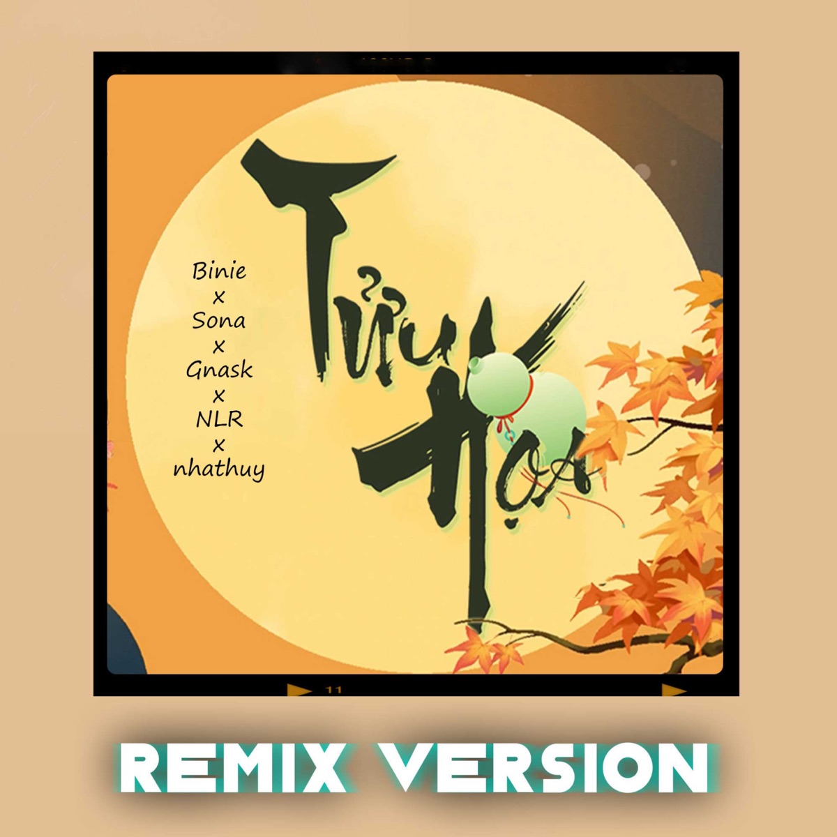 Tửu Họa (Remix Version) - Single by Binie, Sona, Gnask & NLR album cover