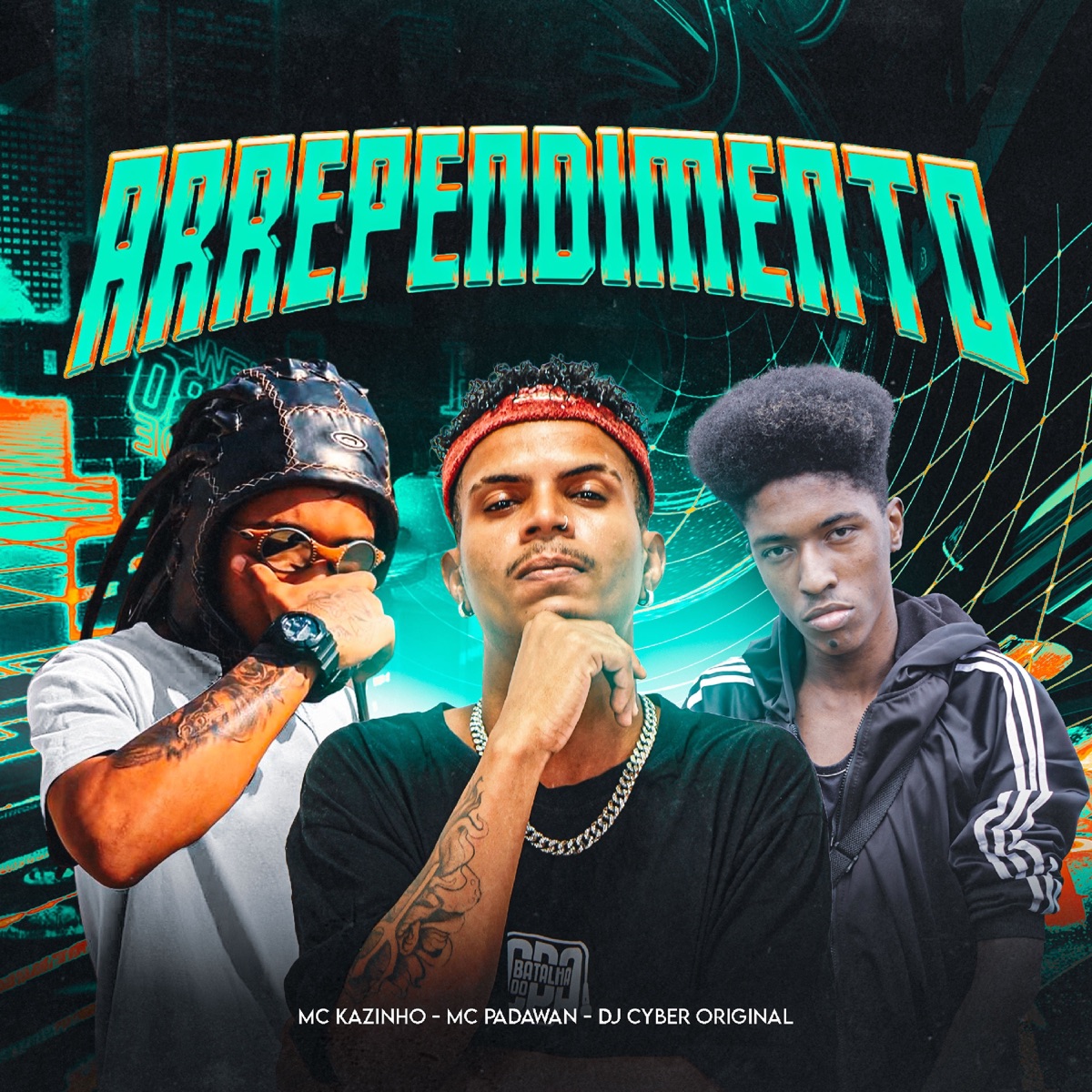 ARREPENDIMENTO - Single by MC KAZINHO, Mc Padawan & DJ Cyber Original album cover