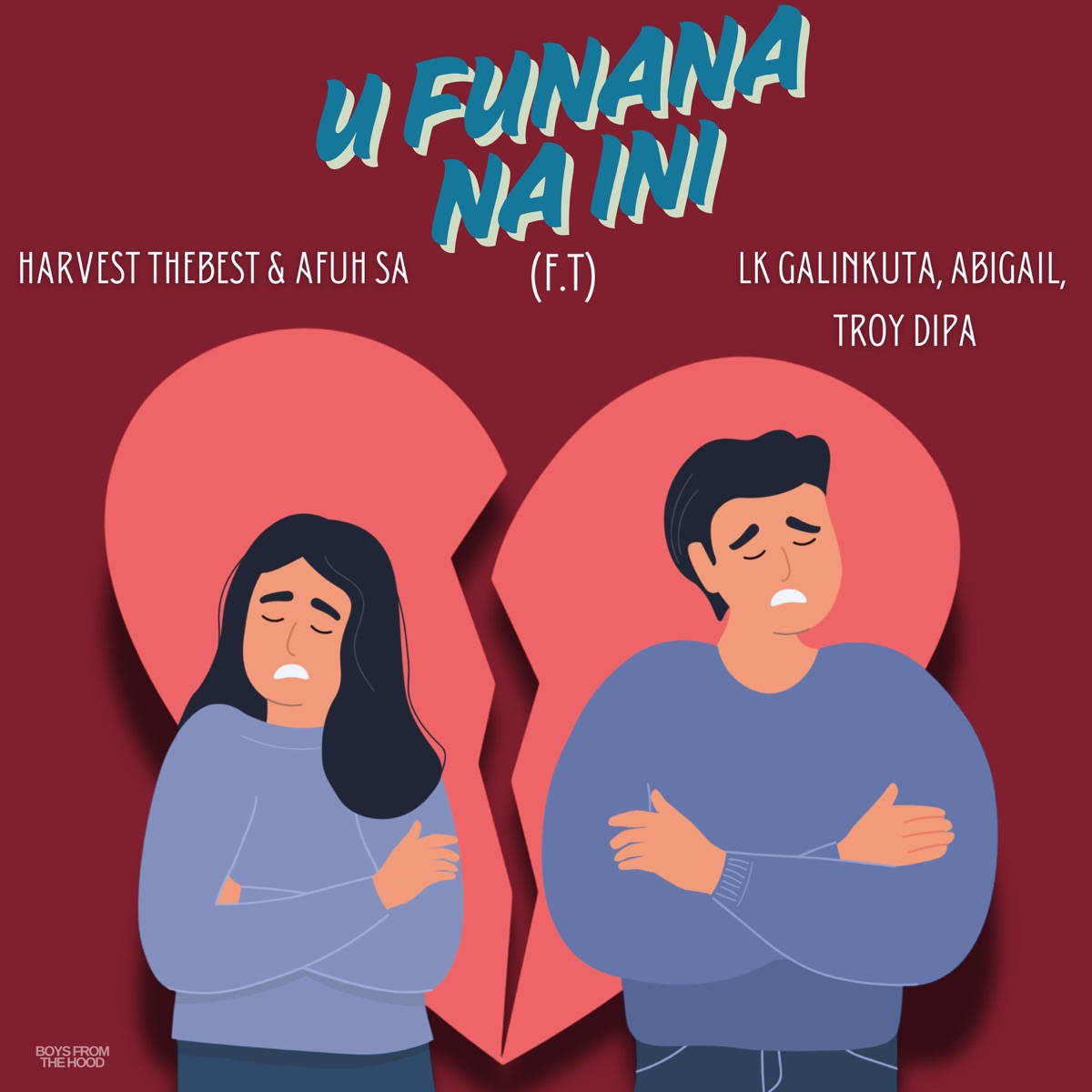 U funana na ini (feat. Lk galinkuta, Abigail & Troy dipa) - Single by Harvest the Best & Afuh SA album cover