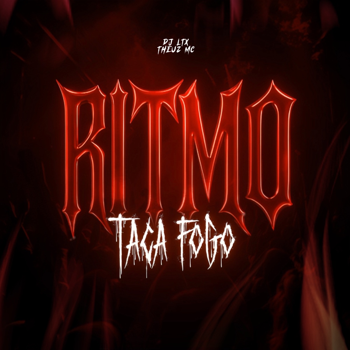Ritmo Taca Fogo - Single by DJ LTX, Theuz Mc, Bonde Do Chacal & Prime Flow album cover