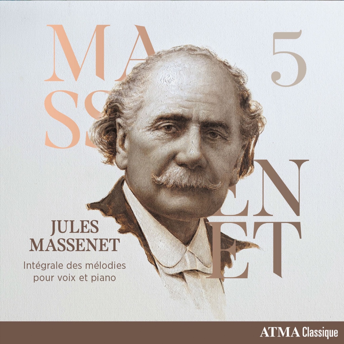 Jules Massenet Intégrale des mélodies pour voix et piano, vol. 5 by Olivier Godin, Antoine Bareil & Valérie Milot album cover