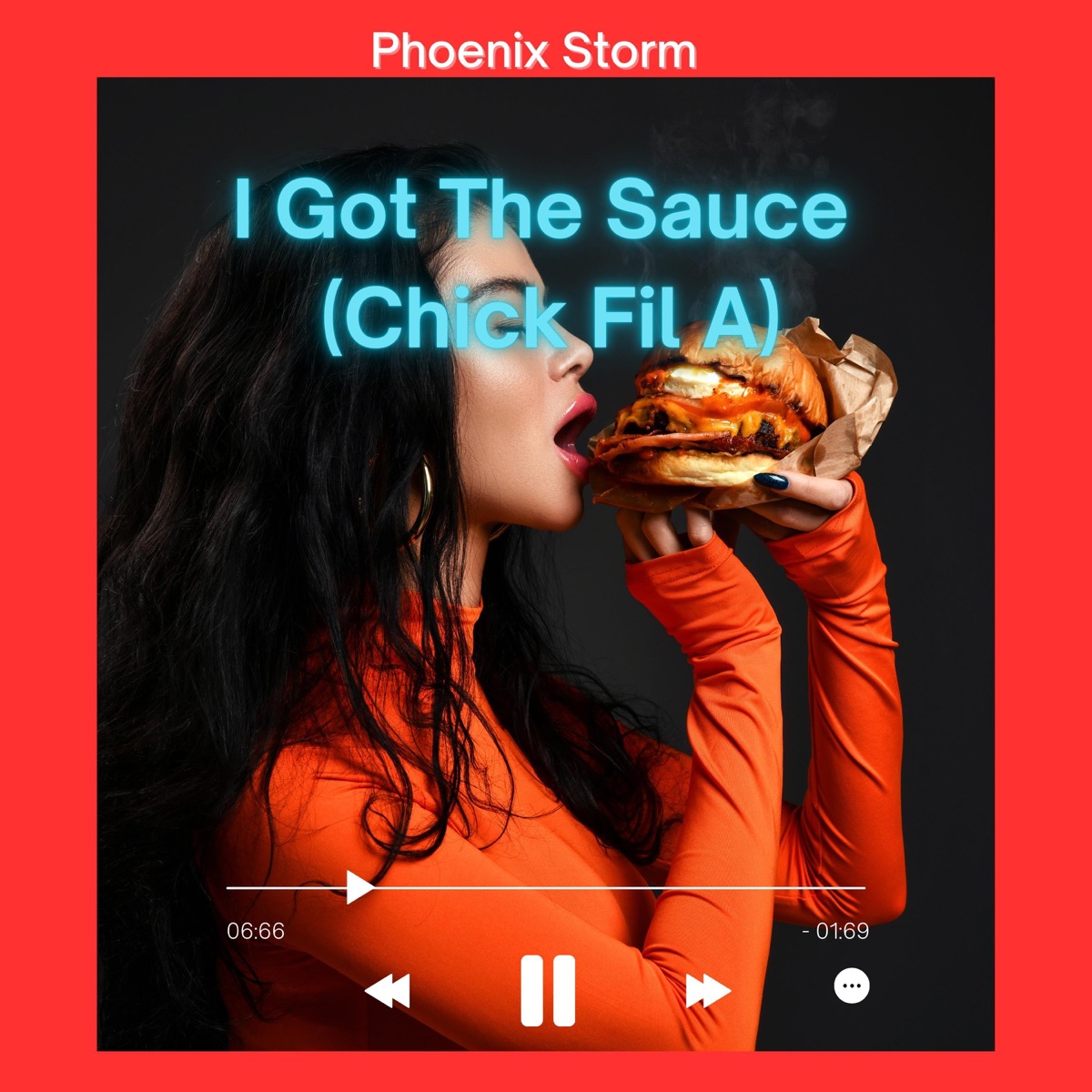 Chick-Fil-A Sauce (Hawk Tuah) - Single by Phoenix Storm album cover