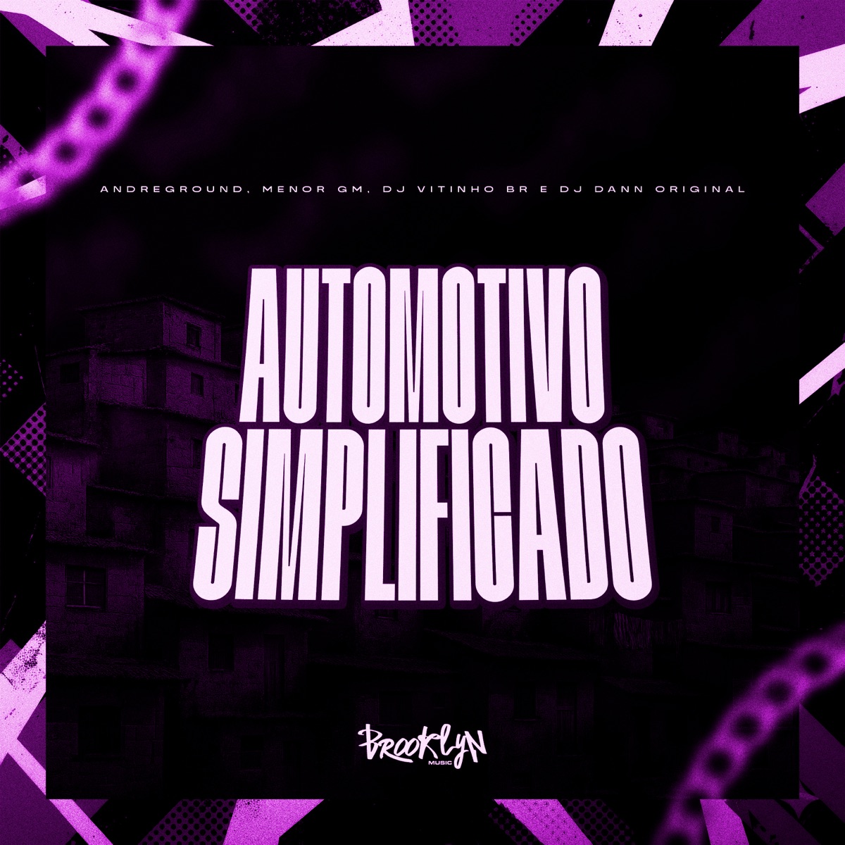Automotivo Simplificado - Single by DJ Dann Original, MENOR GM & Andrerground Mc album cover