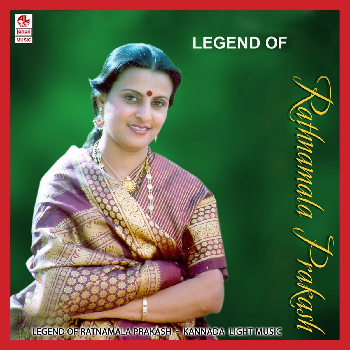 Legend Of Rathnamala Prakash by Malathi Sharma & Rathnamala Prakash album cover