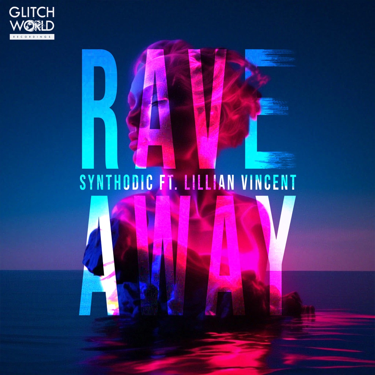 Rave Away (feat. Lillian Vincent) - Single by Synthodic album cover