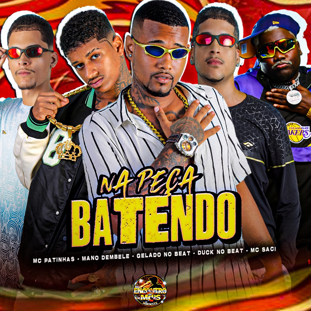 Na Peça Batendo (feat. MC Saci) - Single by Gelado No Beat, Mano dembele, Mc Patinhas & Duck no Beat album cover