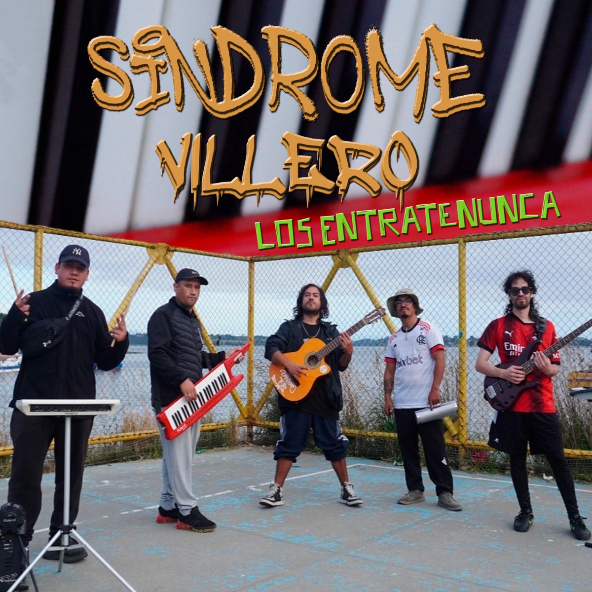 Los Entratenunca - Single by Síndrome Tnb & Sindrome Villero album cover