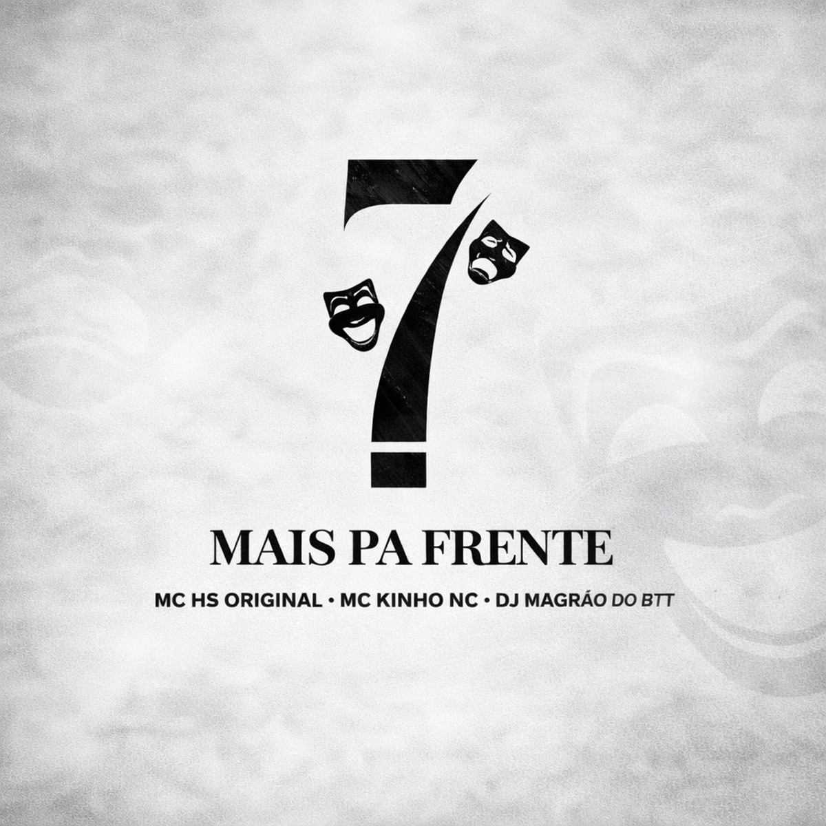 Mais Pa Frente - Single by MC HS ORIGINAL, Mc Kinho NC & DJ Magrão do Btt album cover