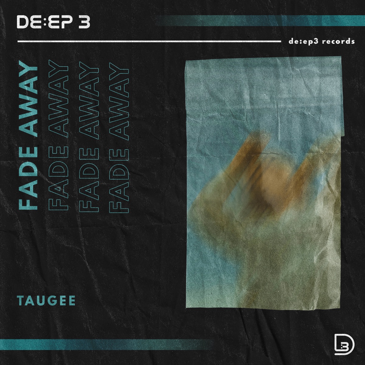 Fade Away - Single by Taugee album cover