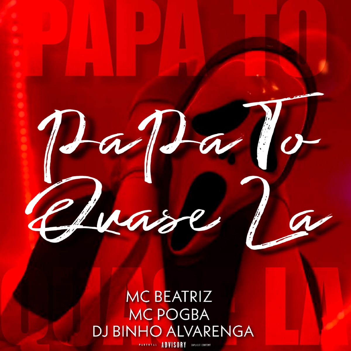 Papa Tô Quase Lá - EP by MC Pogba & MC BEATRIZ album cover
