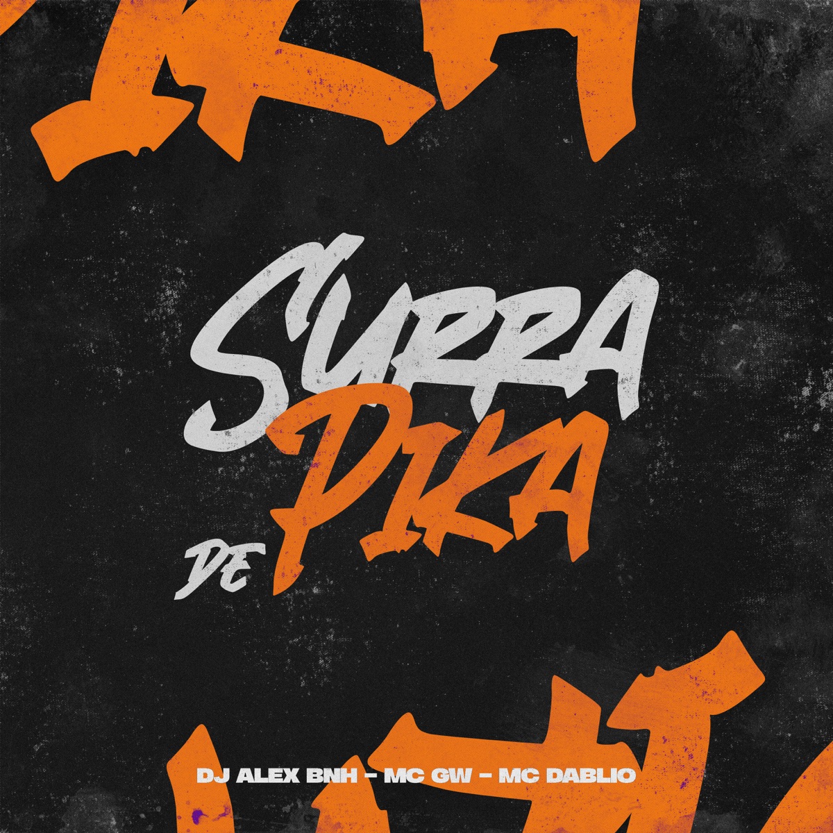 Surra De Pika - Single by Dj Alex BNH, MC GW & Mc Dablio album cover