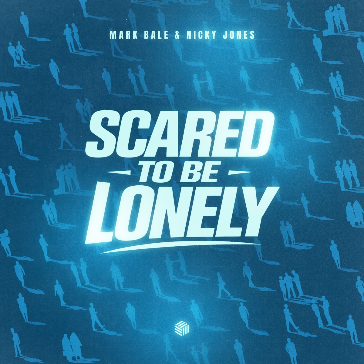 Scared to Be Lonely - Single by Mark Bale & Nicky Jones album cover