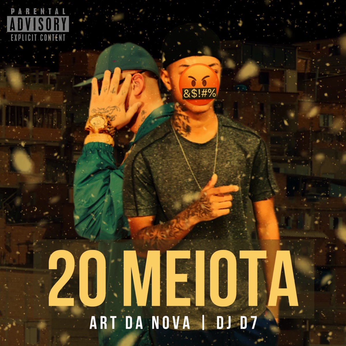 20 MEIOTA - Single by Dj D7 & ART DA NOVA album cover