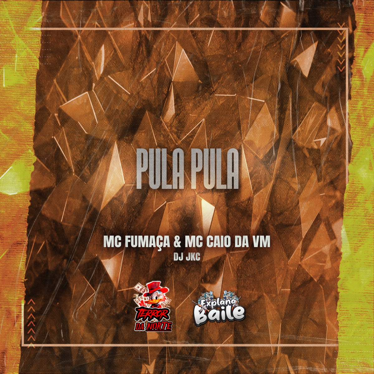Pula Pula - Single by MC FUMAÇA OFICIAL, MC CAIO DA VM, DJ JKC & EXPLANA BAILE album cover