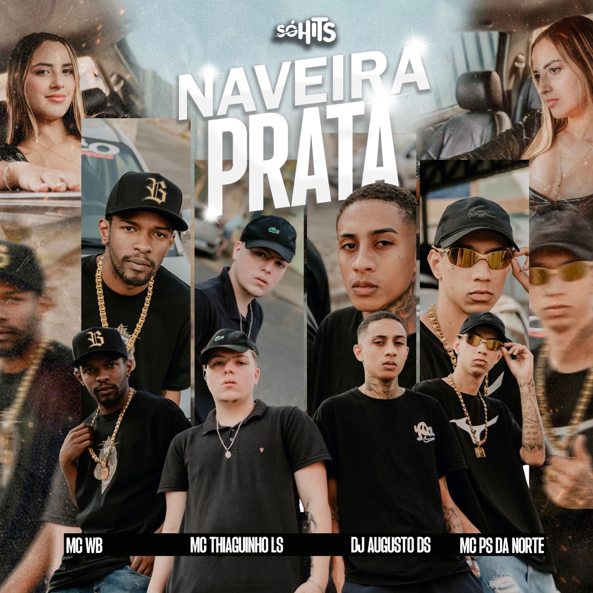 Naveira Prata (feat. Mc Ps Da norte) - Single by Dj Augusto Ds, MC THIAGUINHO LS & WB album cover