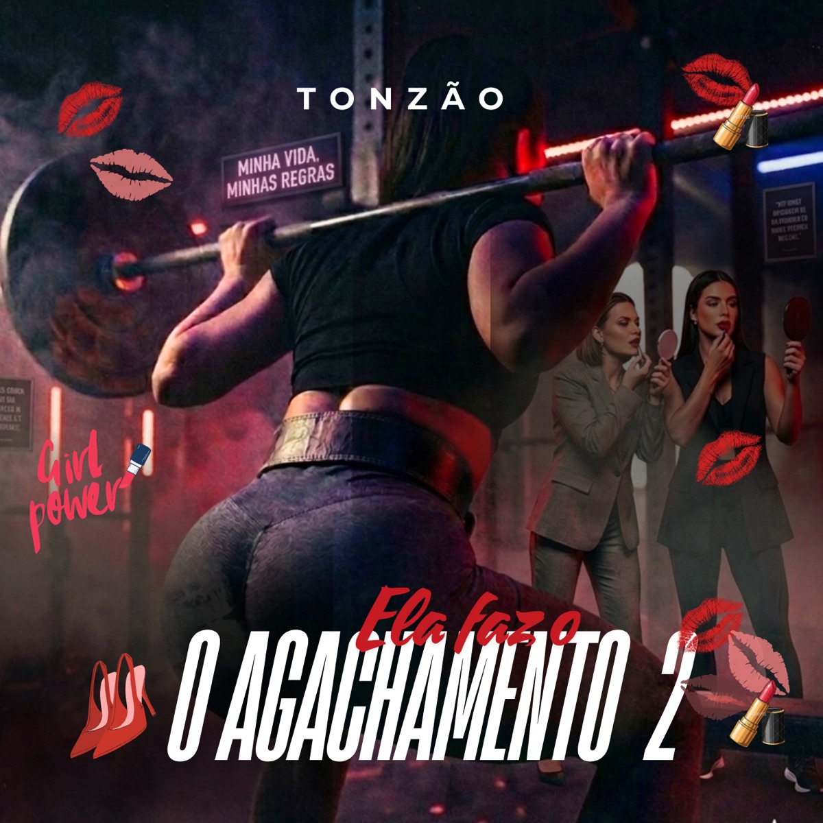 Ela Faz O Agachamento 2 - Single by Tonzão album cover