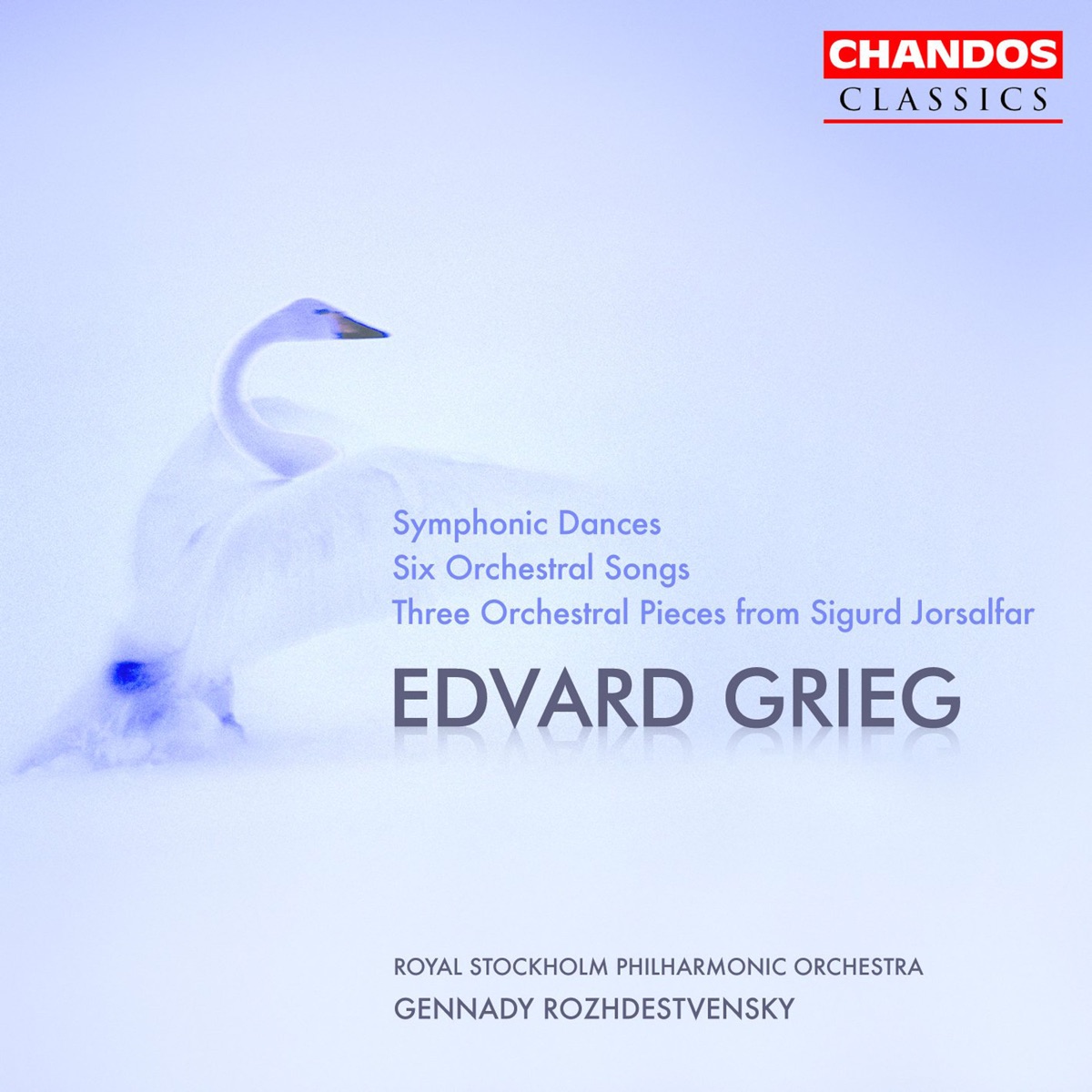 Grieg: Symphonic Dances, Six Songs for Voice and Orchestra & Sigurd Jorsalfar Suite by Edvard Grieg, Gennady Rozhdestvensky, Royal Stockholm Philharmonic Orchestra & Solveig Kringelborn album cover