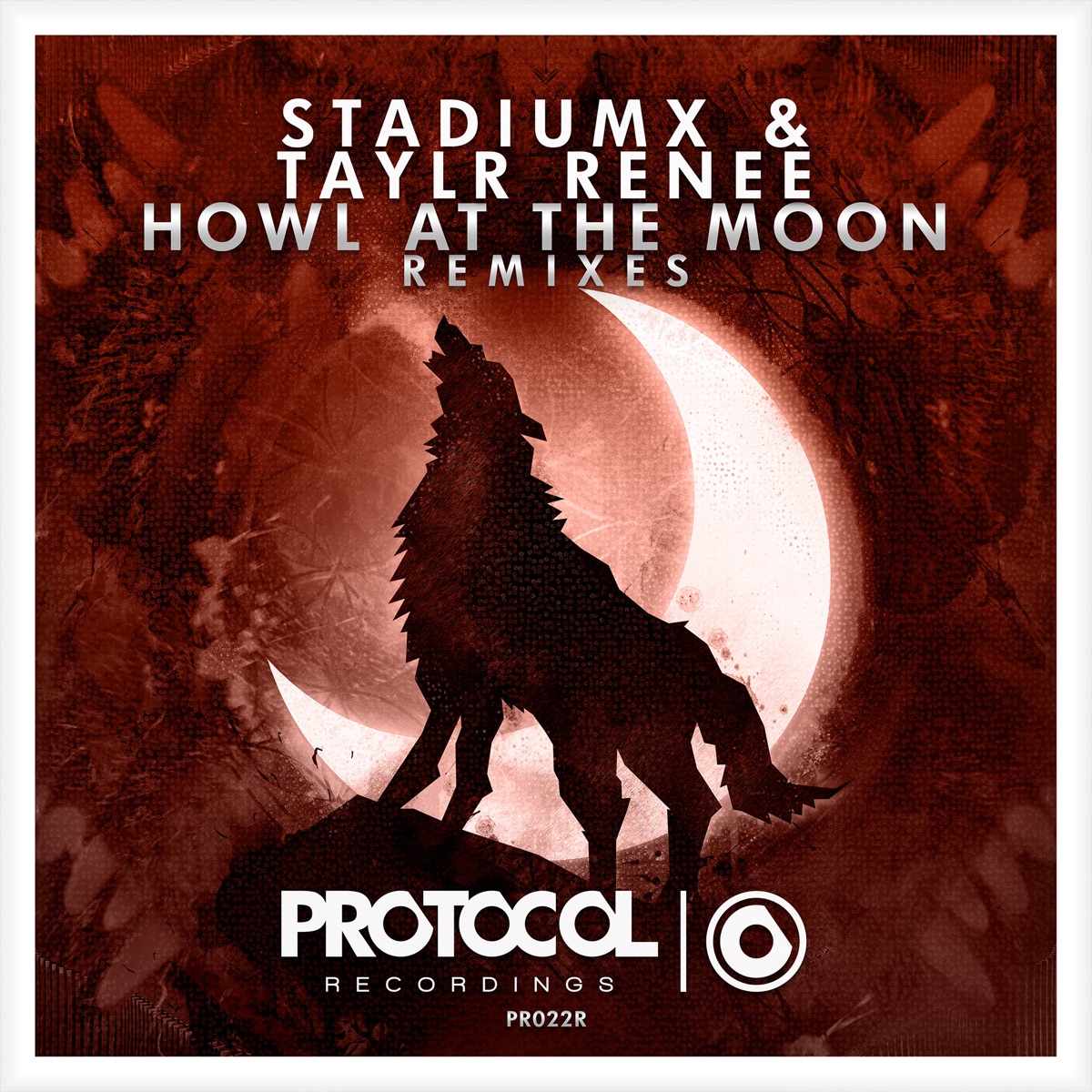 Howl at the Moon (Remixes) - Single by StadiumX & Taylr Renee album cover