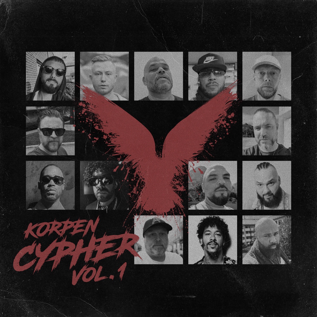 KORPEN CYPHER, Vol. 1 (feat. Salif the First Black Viking, Hop, PeeWee, Thomas Rusiak, Denis Alic, Näääk, Tabs, Lazee, Alibrorsh, Gonza Blatteskånska, Rodde & Lilleman) - Single by Korpen, Ken Ring & SAMI album cover