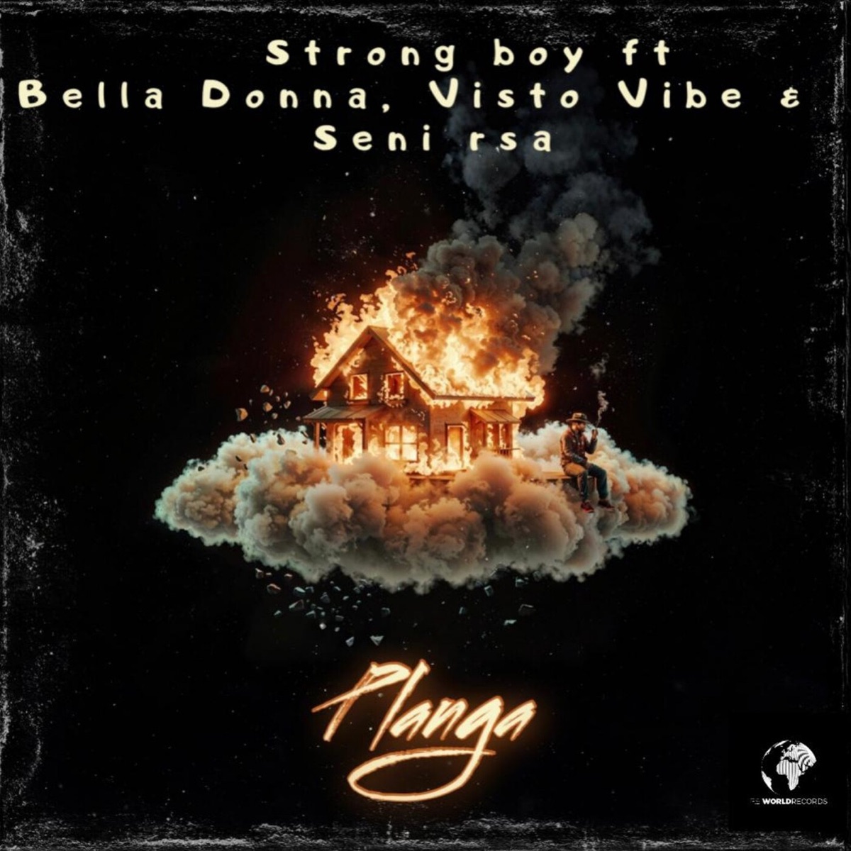 Planga (feat. Bella Donna, Visto Vibe & Seni RSA) - Single by Strong Boy album cover