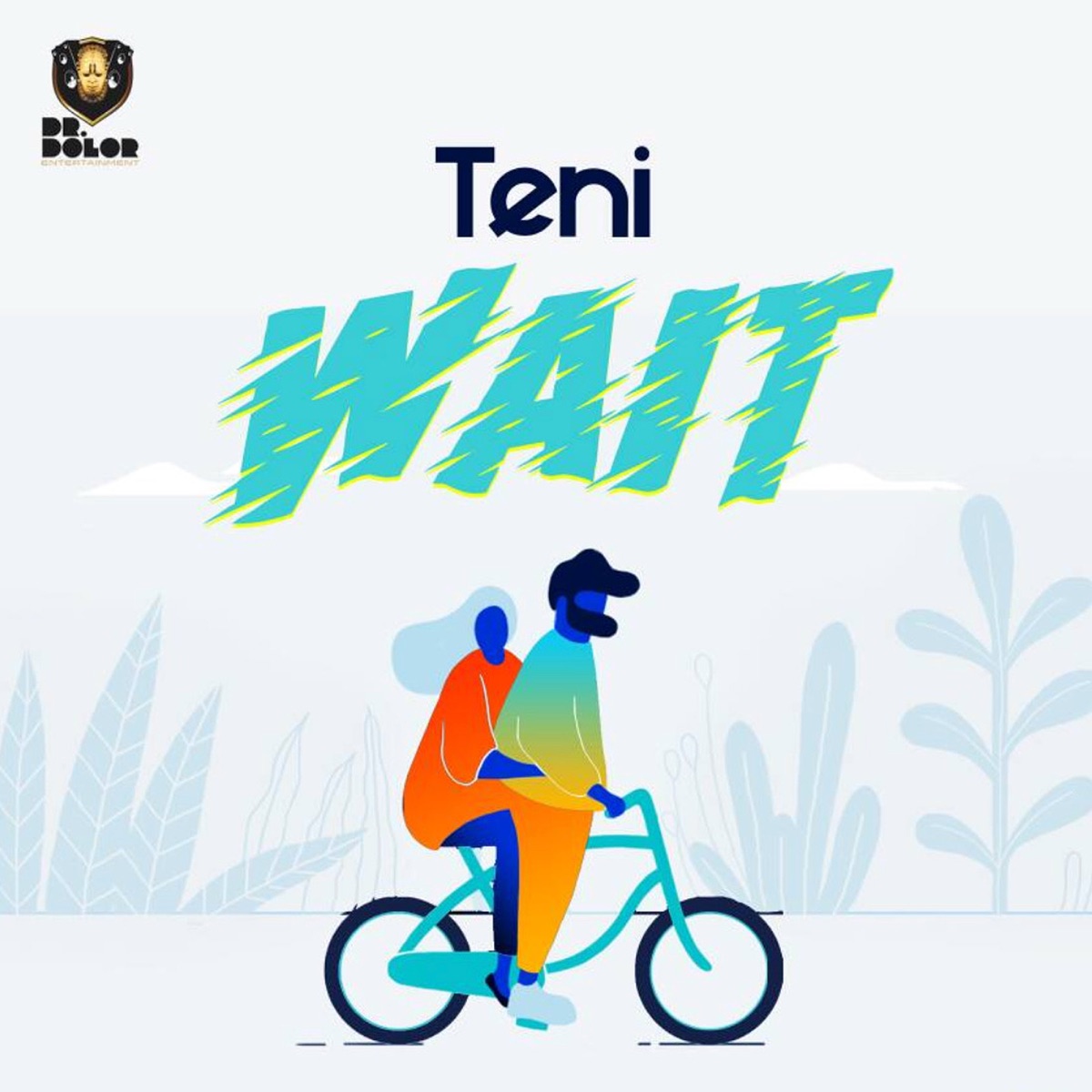 Wait - Single by Teni album cover