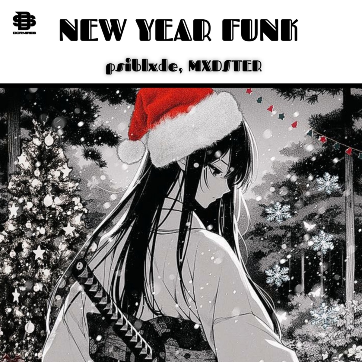 NEW YEAR FUNK - EP by psiblxde & MXDSTER album cover