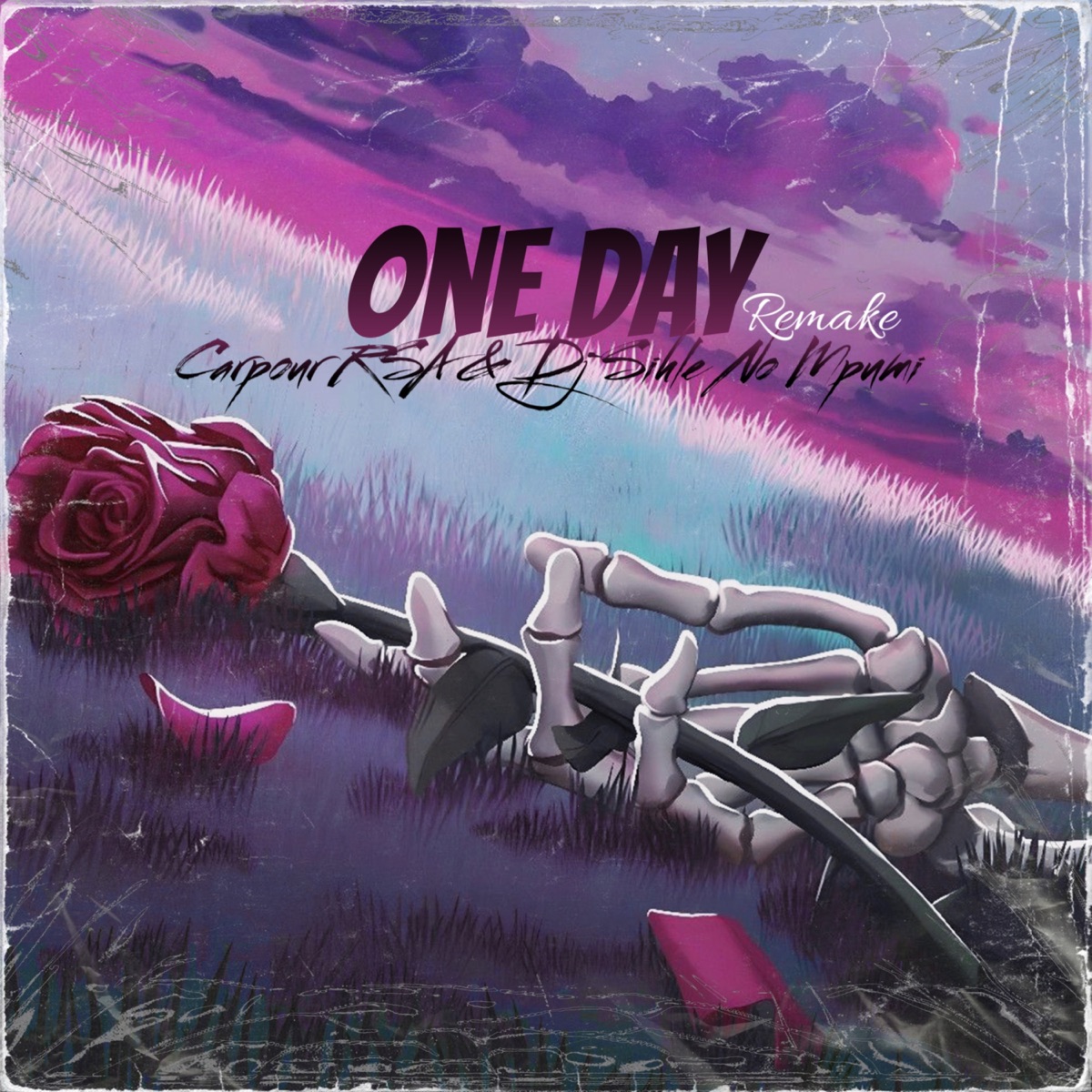 One Day (Remake) - Single by Carpour RSA & Dj Mpumie no Sihle album cover