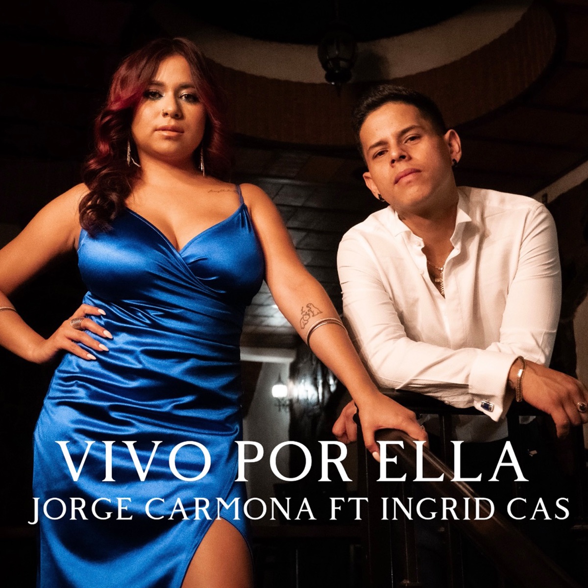 Vivo por Ella (feat. Ingrid Cas) - Single by Jorge Carmona album cover