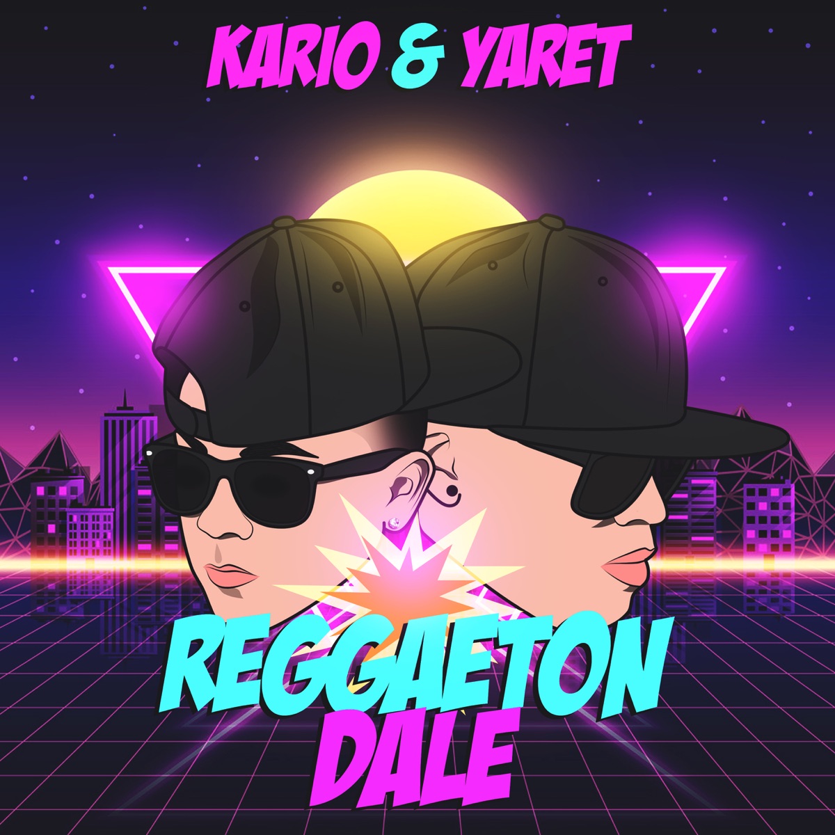 Reggeaton Dale - Single by Kario & Yaret album cover