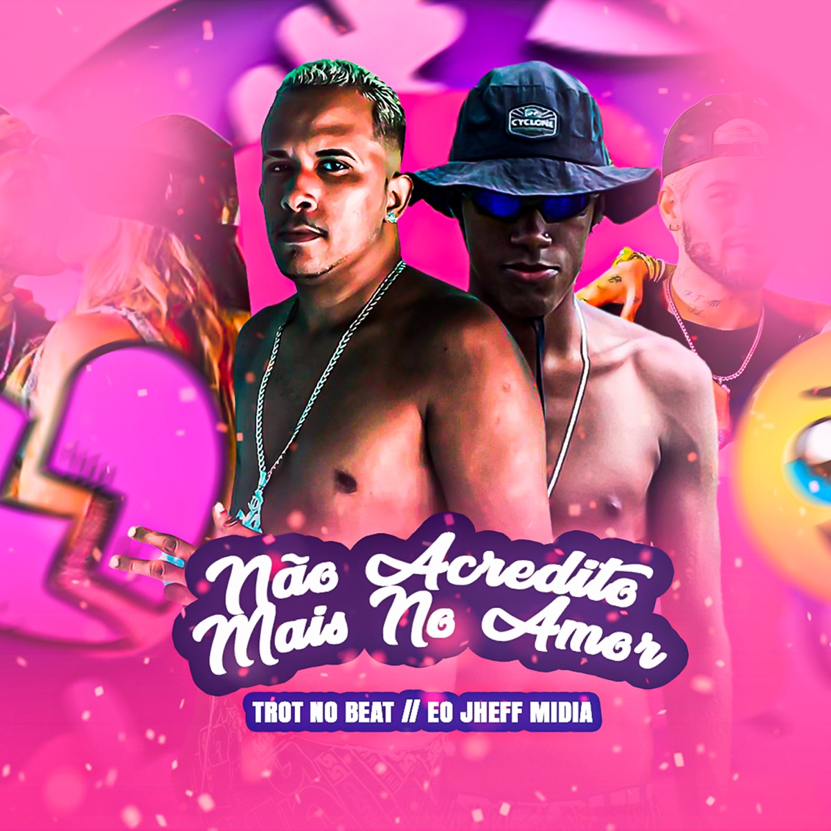 Não Acredito Mais no Amor - Single by Trot no Beat & Eo Jheff Midia album cover