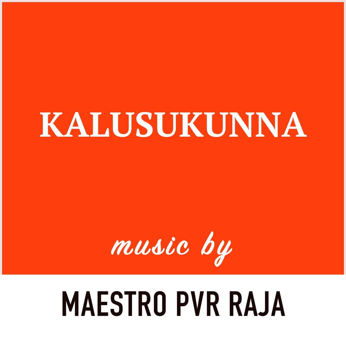Kalusukunna (feat. Dhanunjay Seepana & Ashwini Chepuri) - Single by PVR Raja album cover