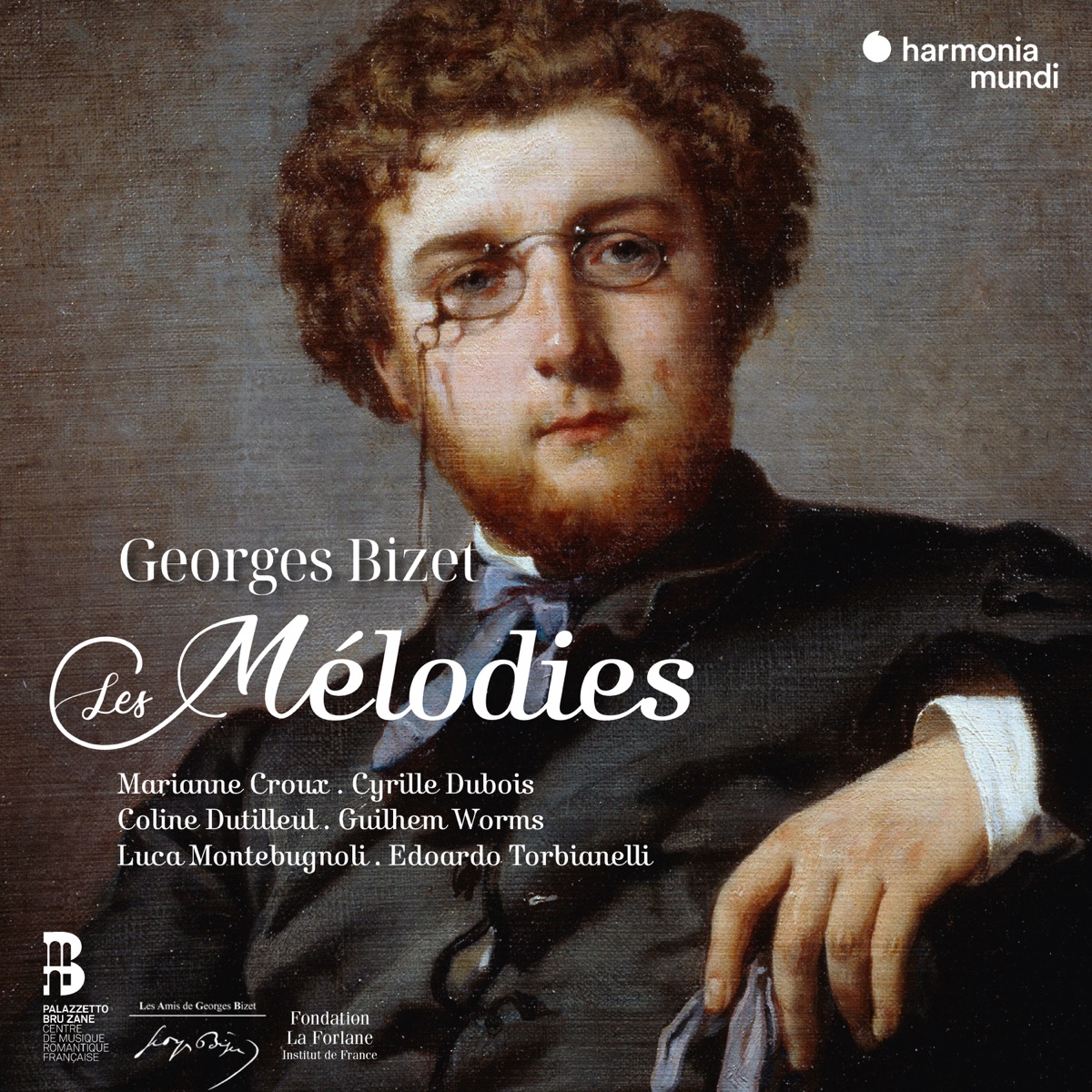 Bizet: Les Mélodies. Enregistrement intégral by Cyrille Dubois, Marianne Croux, Coline Dutilleul, Guilhem Worms, Luca Montebugnoli & Edoardo Torbianelli album cover