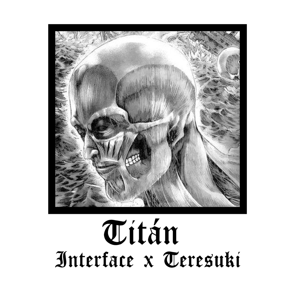 Titán - Single by Interface & Teresuki album cover