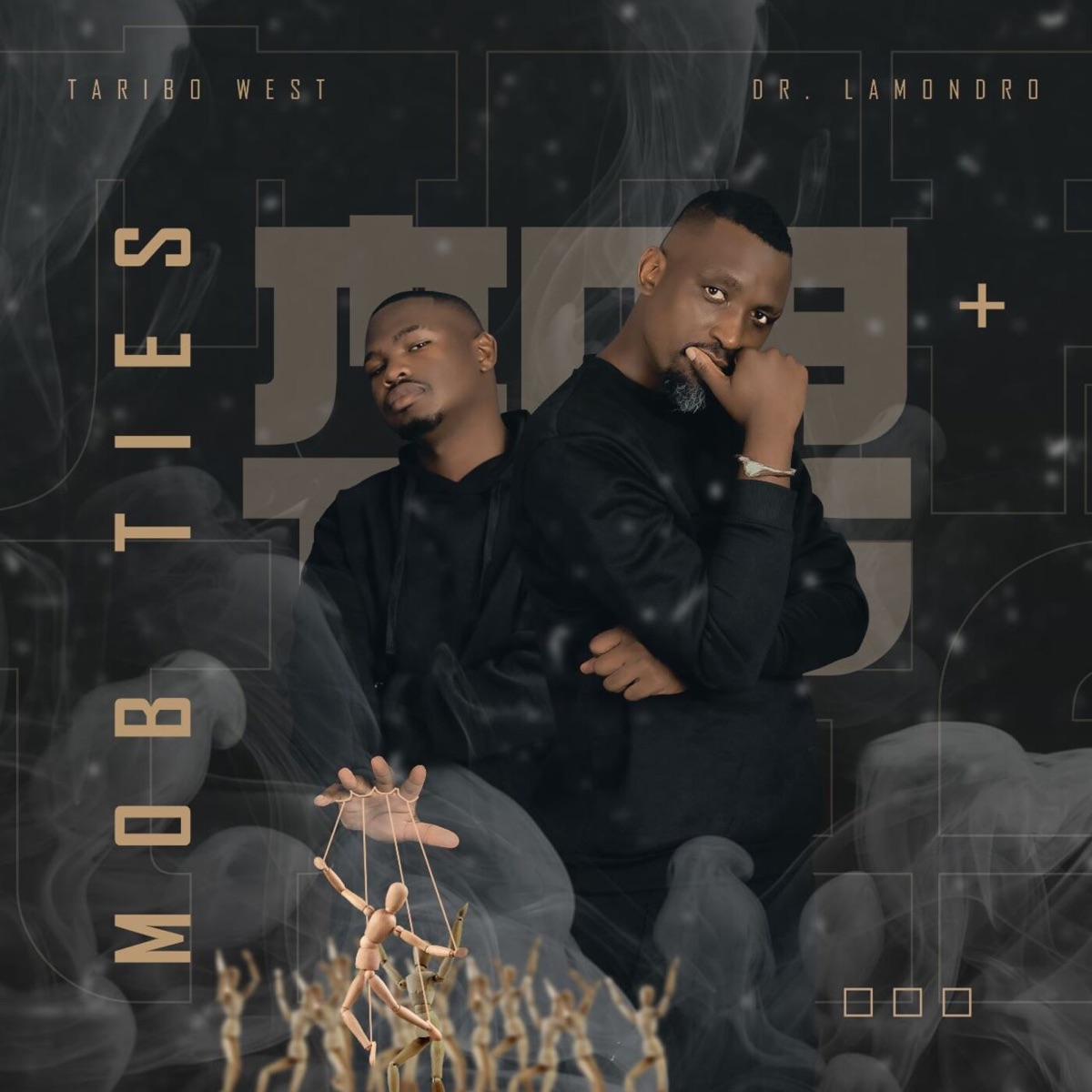 Mob Ties by Dr. Lamondro & Taribo West album cover