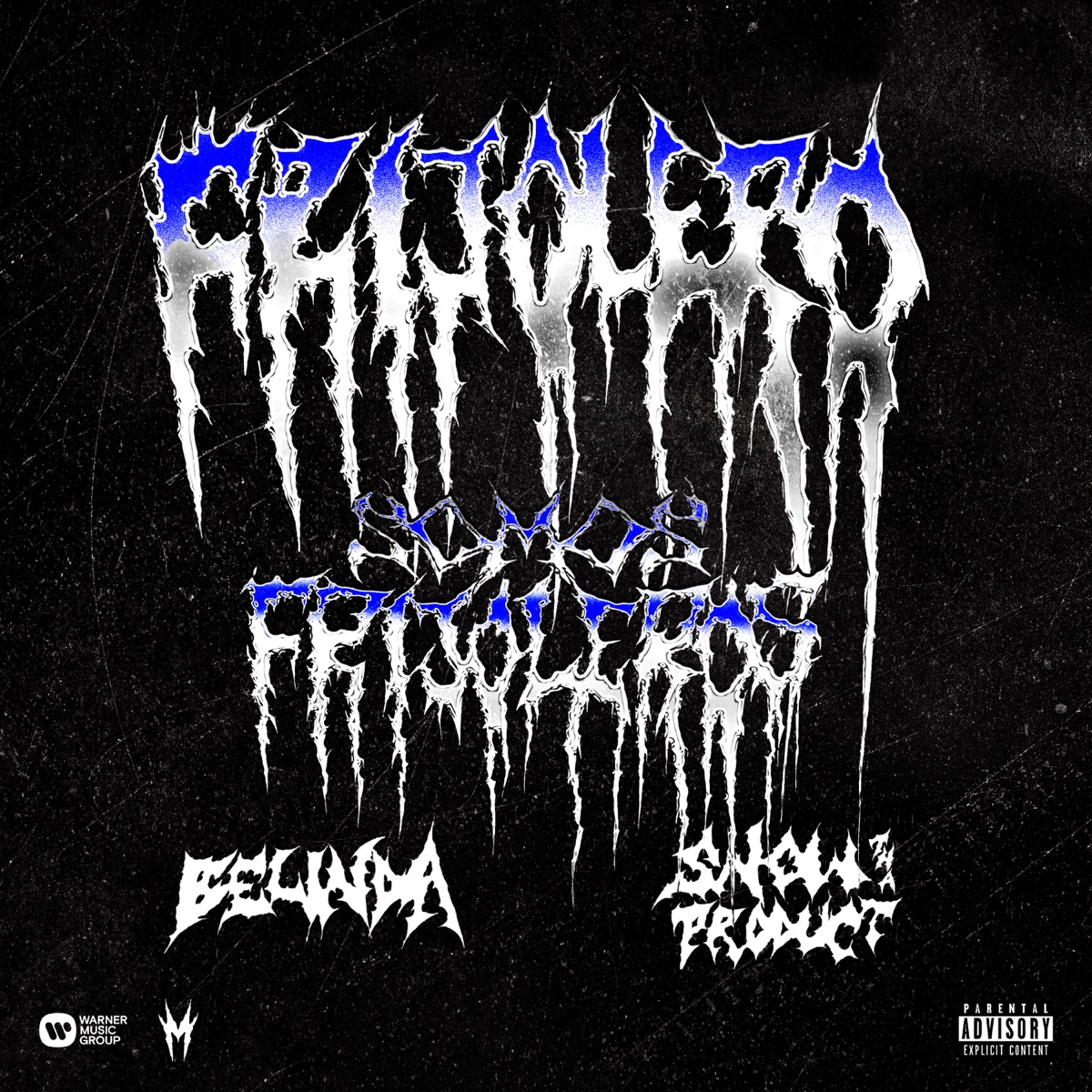Frijolero - Single by Somos Frijoleros, Belinda & Snow Tha Product album cover