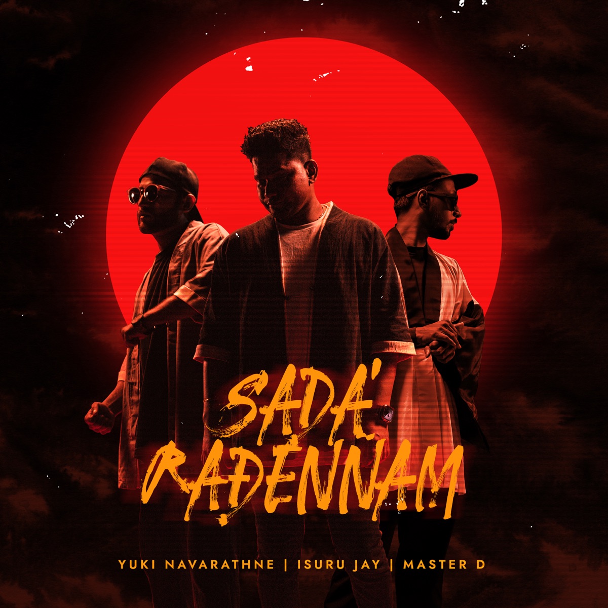 Sada Radennam - Single by Yuki Navaratne, Isuru Jay & MasterD album cover