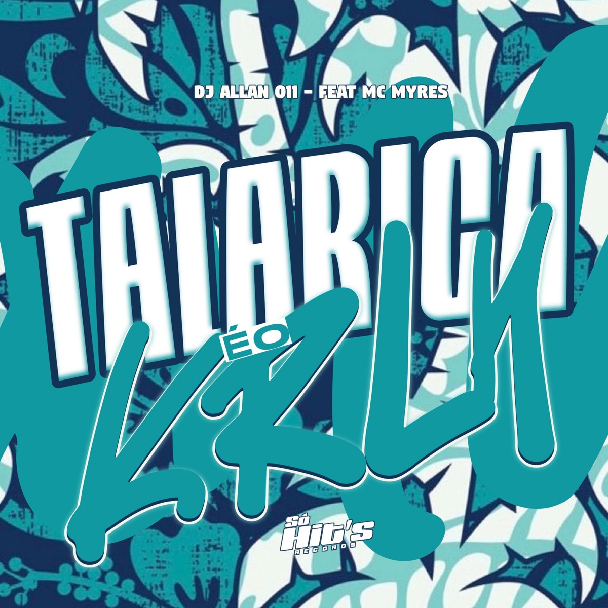Talarica é o Krlh (feat. Mc Myres) - Single by DJ Allan 011 album cover