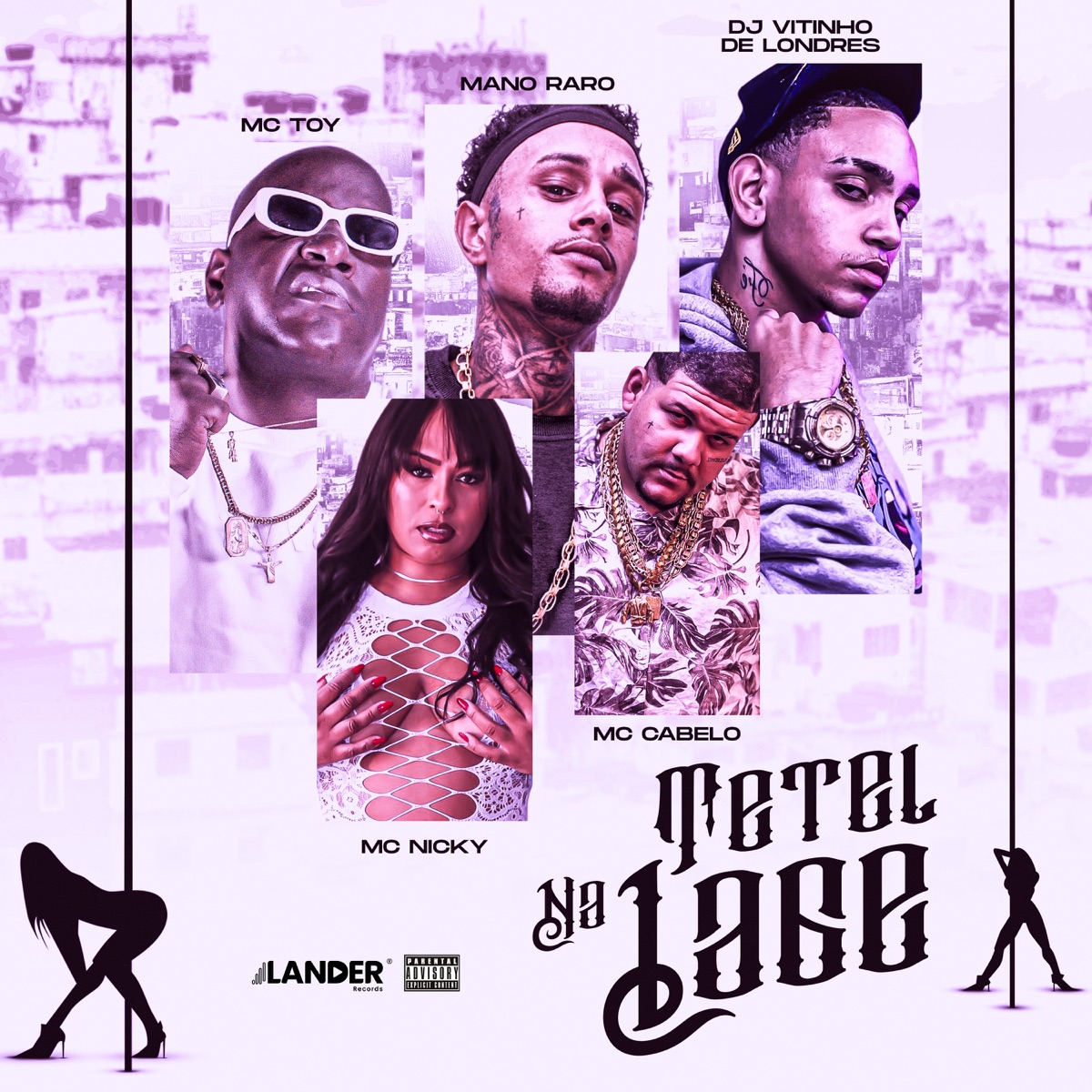 Tetel na Laje (feat. MC NICKY) - Single by Mano Raro, Mc Cabelo & Mc Toy album cover