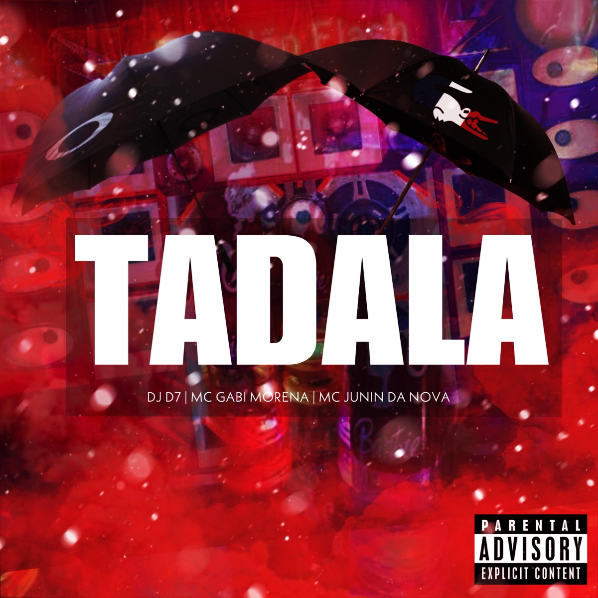 TADALA - Single by Dj D7, GABI MORENA & Mc junin da nova album cover