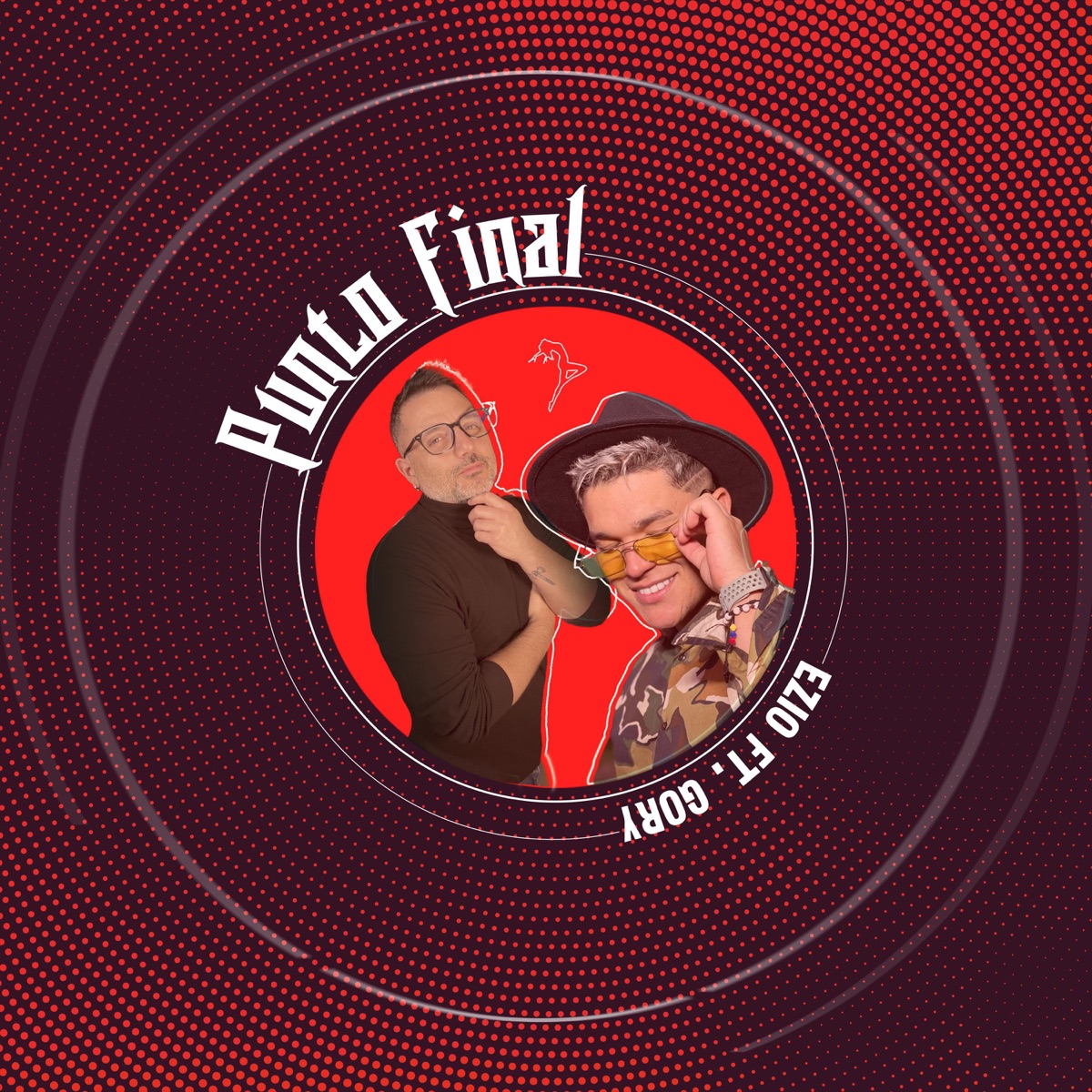 Punto Final (feat. Gory) - Single by Ezio album cover