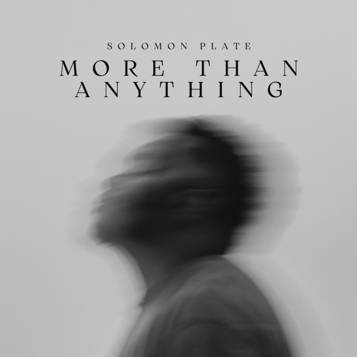 More Than Anything - Single by Solomon Plate album cover