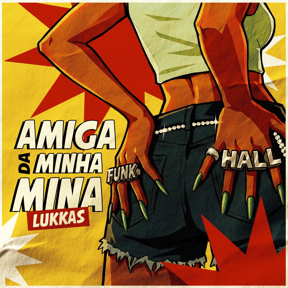 Amiga da Minha Mina (FUNKHALL) - Single by Lukkas album cover