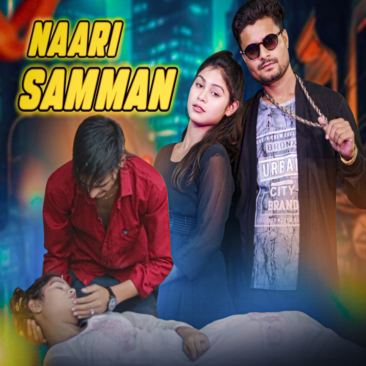 NAARI SAMMAN - women atrocities - Single by R.k.Rockstar, Akshra & Abhijeet Singh album cover
