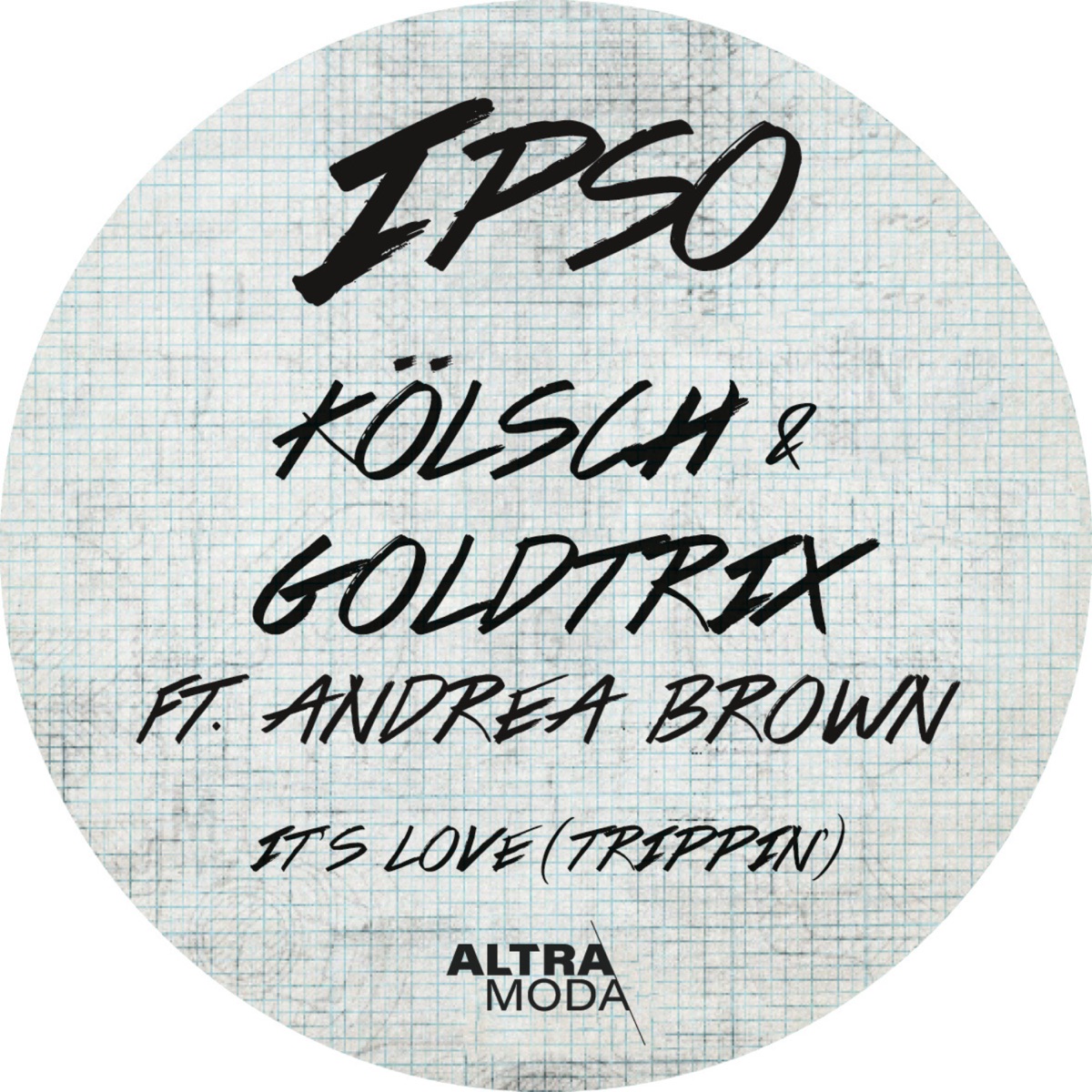 It's Love (Trippin') - Single by Kölsch, Goldtrix & Andrea Brown album cover