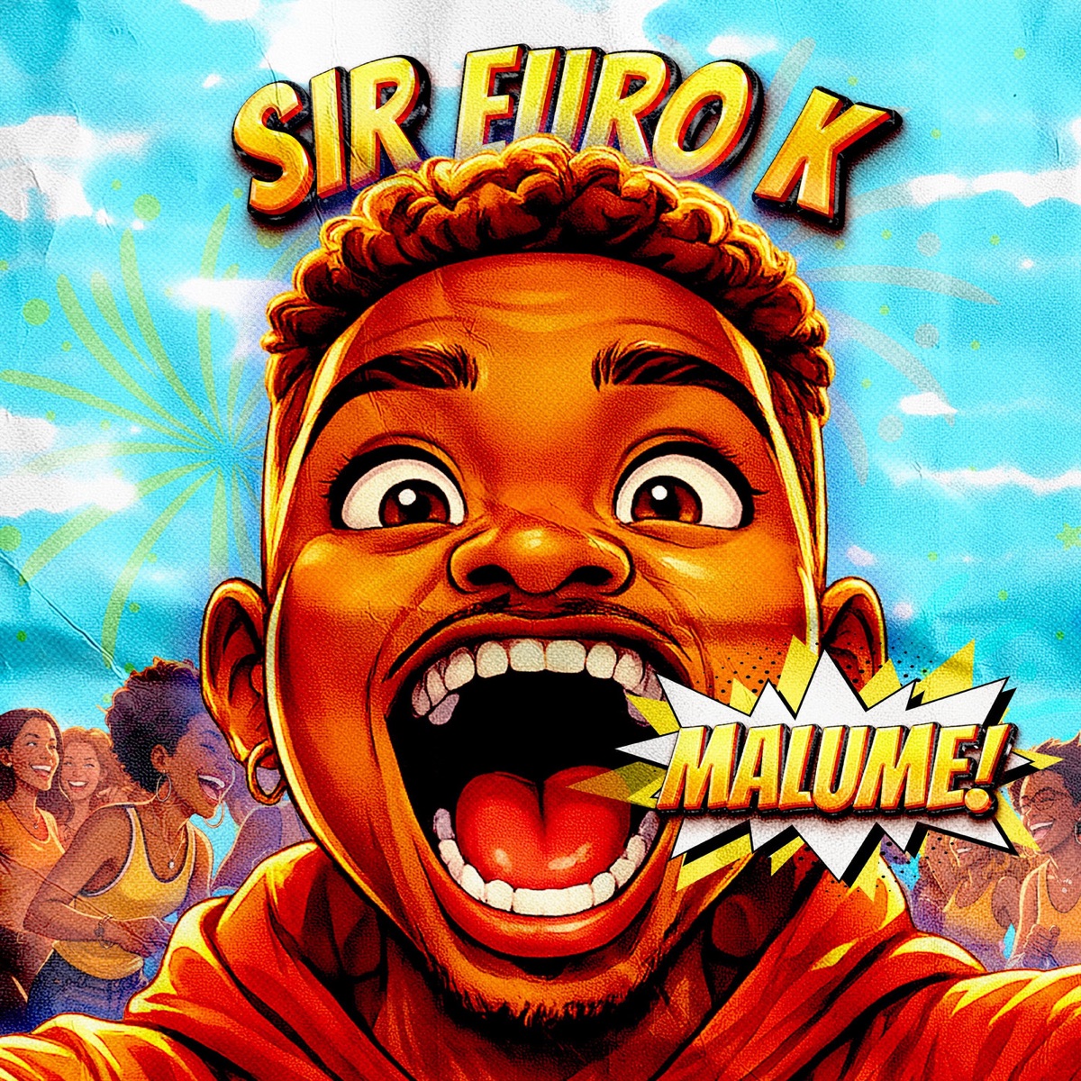 Malume - Single by Sir Euro K album cover