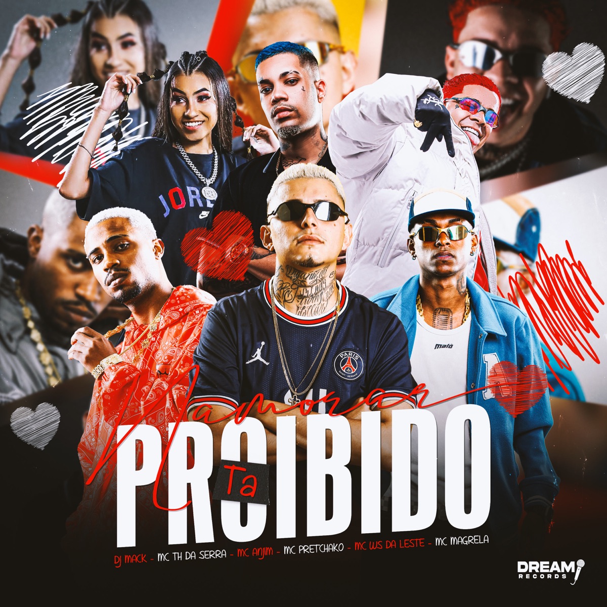 Namorar ta Proibido (feat. MC TH DA SERRA, Mc Pretchako & MC Magrella) - Single by DJ Mack, Mc Ws da leste & Mc Anjim album cover
